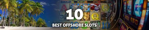 Discover the Best Offshore Casinos for Unmatched Gaming Experience