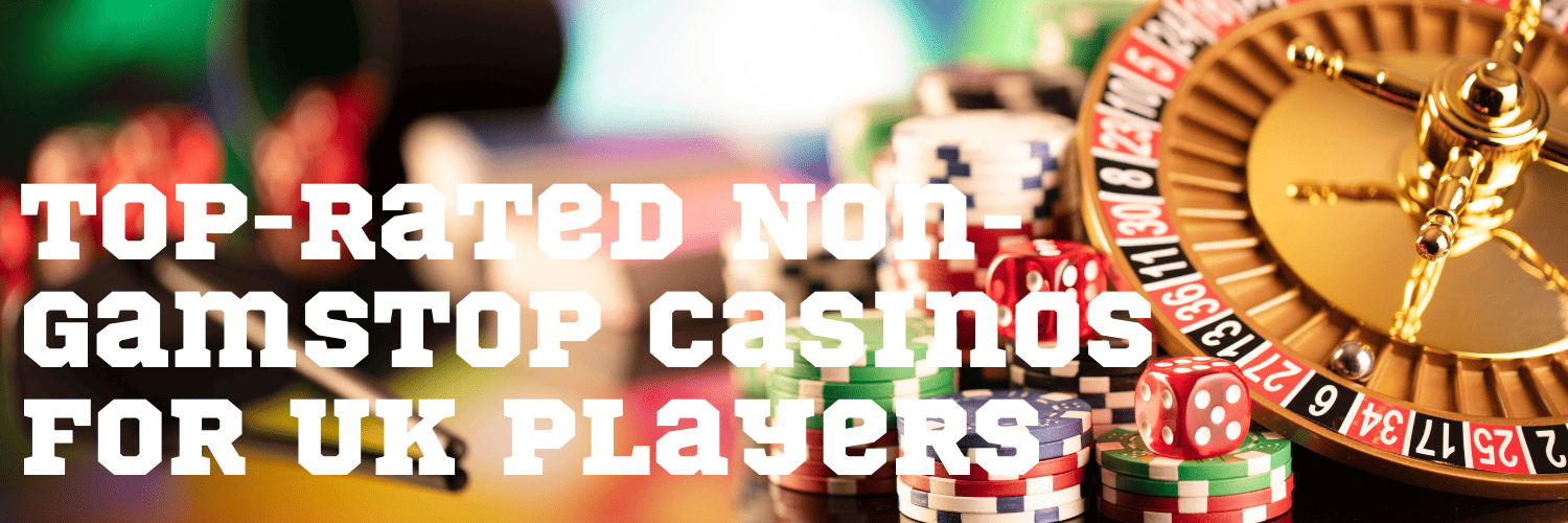 Exploring Casinos Not Registered on Gamstop -4708357