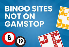 Bingo Sites Not Blocked by GamStop Your Comprehensive Guide